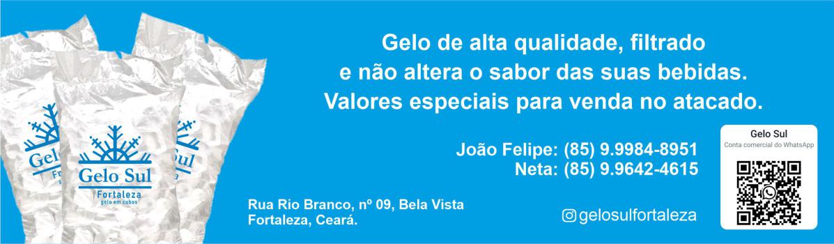 GELO SUL FORTALEZA